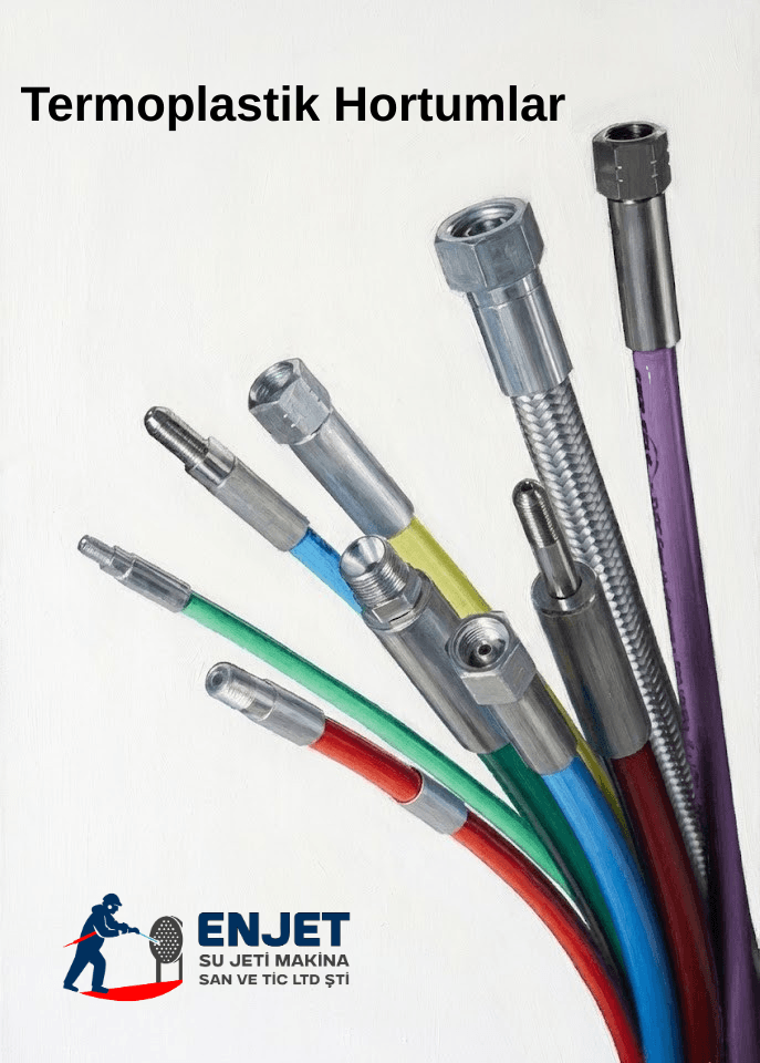 Termoplastik Hortumlar